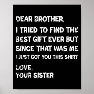 Retro Dear Brother I Tried To Find The  Poster