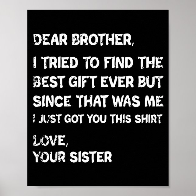 Retro Dear Brother I Tried To Find The  Poster (Front)