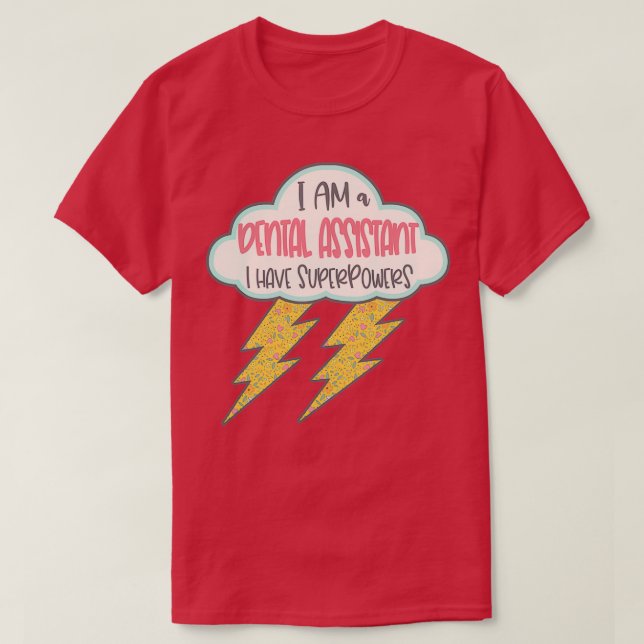 Retro Dental Assistant Superpowers Bolt T-Shirt (Design Front)