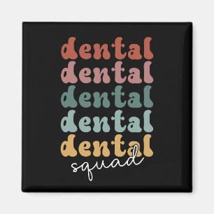 Retro Dental Squad Dental Team Dental Staff Magnet