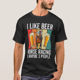 Retro Derby Day Party I Like Beer And Horse Racin T-Shirt