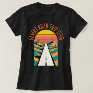 Retro Desert Road Trip Club Camper Van Adventure T-Shirt