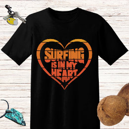 Retro design 'Surfing is in my heart' T-Shirt