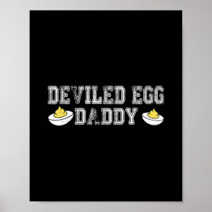 Retro Deviled Egg Daddy Funny Thanksgiving Fathers Poster