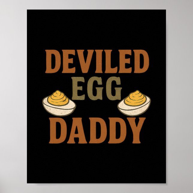 Retro Deviled Egg Daddy Funny Thanksgiving Fathers Poster (Front)