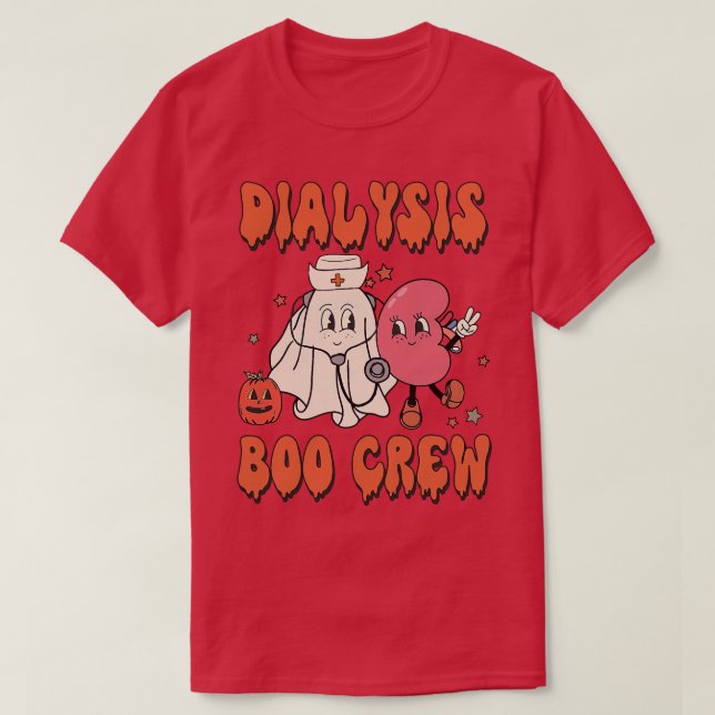 Retro Dialysis Boo Crew Dialysis Nurse Halloween C T-Shirt (Design Front)