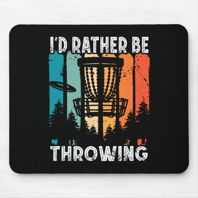 Retro Disc Golf Frolf Flying I'd Rather Be Disc Go Mouse Mat (Front)