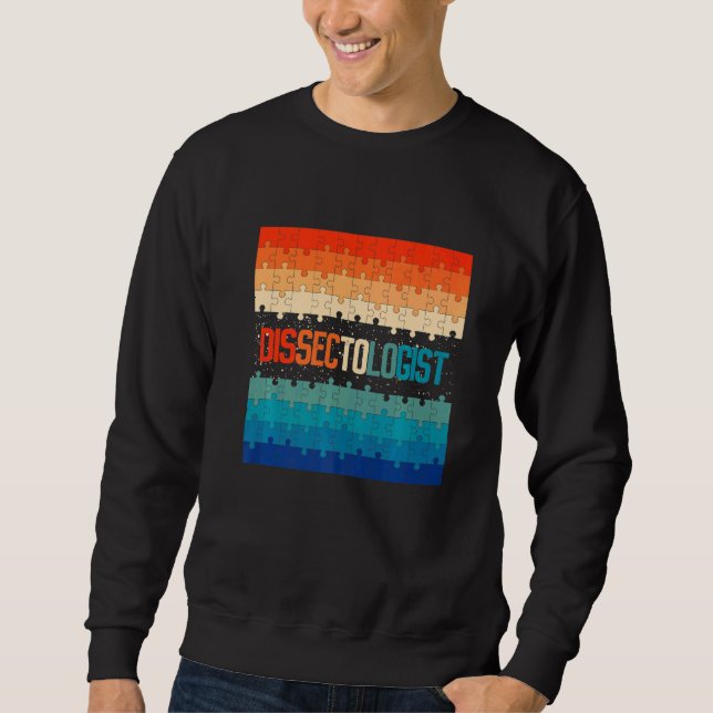 Retro Dissectologist Jigsaw Puzzle Sweatshirt (Front)