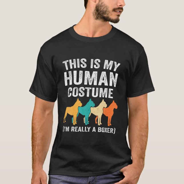 Retro Dogs This Is My Human Costume Boxer T-Shirt (Front)