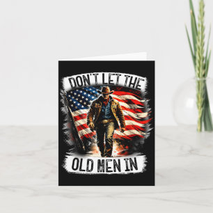 Retro Dont Let The Old Man In Cowboy Flag For Men Card