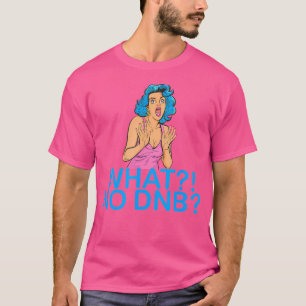 Retro Drum Bass Music Liquid Jungle Edm T-Shirt