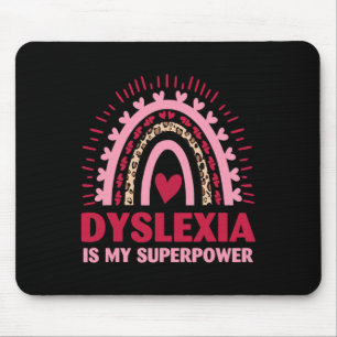 Retro Dyslexia Is My Superpower Dyslectic Reading Mouse Mat