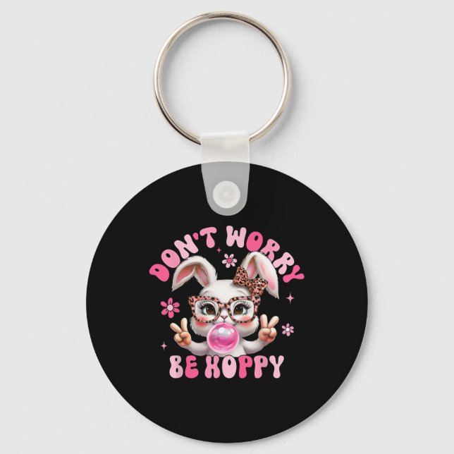 Retro Easter Dont Worry Be Hoppy Cute Bunny Easter Key Ring (Front)
