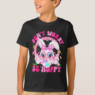 Retro Easter Dont Worry Be Hoppy Cute Bunny Easter T-Shirt