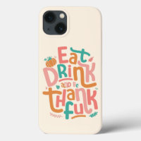 Retro Eat Drink And Be Thankful Happy Thanksgiving