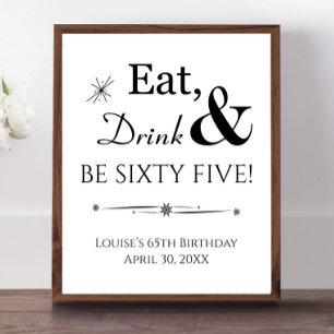 Retro Eat Drink Be Sixty Five 65th Birthday Sign