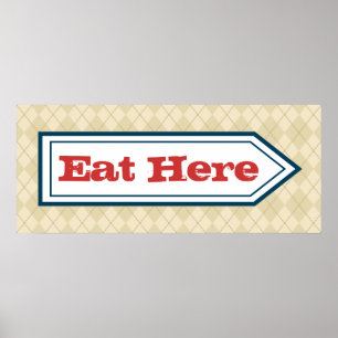 Retro Eat Here Sign Poster