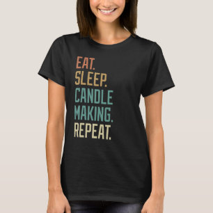 Retro Eat Sleep Candle Making Repeat Vintage T-Shirt