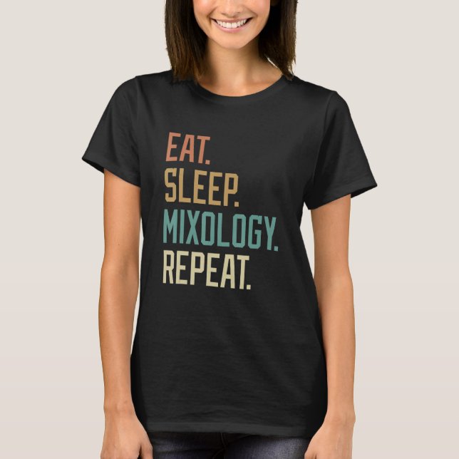 Retro Eat Sleep Mixology Repeat Vintage T-Shirt (Front)
