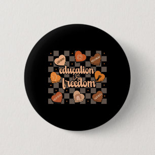 Retro Education Is Freedom African American Teache 6 Cm Round Badge