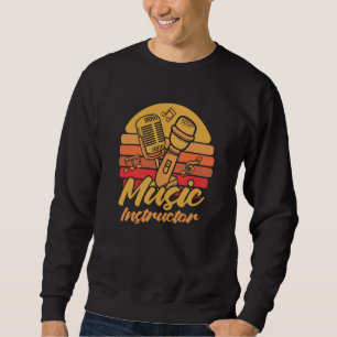 Retro Educator Microphone School Vintage Music Te Sweatshirt