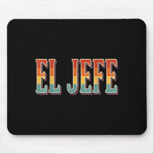 Retro el jefe funny mexican boss men dad  mouse mat