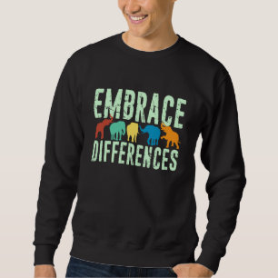 Retro Embrace Differences Men Women Elephant Anima Sweatshirt