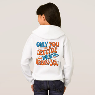 Retro Empowerment Hoodie – 'Only You Can Decide' 