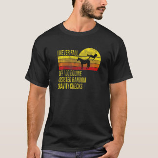 Retro Equine Assisted Gravity Checks Horse T-Shirt