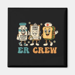 Retro Er Crew Emergency Room Funny Er Ed Nurse Tec Magnet