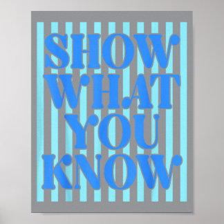 Retro Es Show What You Know Test Day Teachers Kids Poster