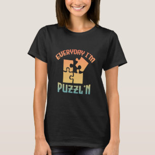 Retro Everyday I'm Puzzl'n Jigsaw Puzzle Master T-Shirt