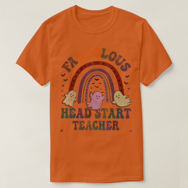 Retro FABOOLOUS HEAD START TEACHER Costume This Is T-Shirt (Design Front)