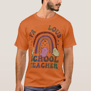 Retro FABOOLOUS SCHOOL TEACHER Costume This Is My T-Shirt