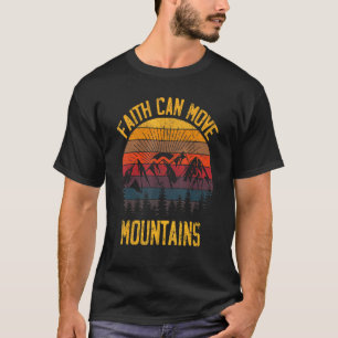 Retro Faith Can Move Mountains Mens Womens Vintage T-Shirt