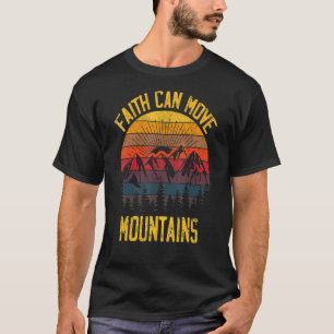 Retro Faith Can Move Mountains Mens Womens Vintage T-Shirt