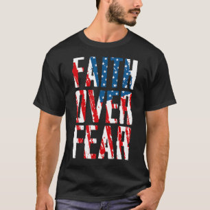 Retro Faith Over Fear Christian Cross American Usa T-Shirt