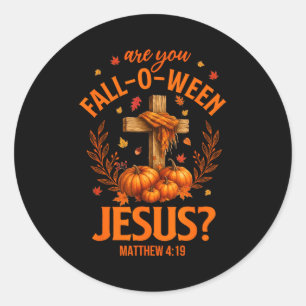 Retro Fall Religious Bible Matthew Are You Fall-o- Classic Round Sticker