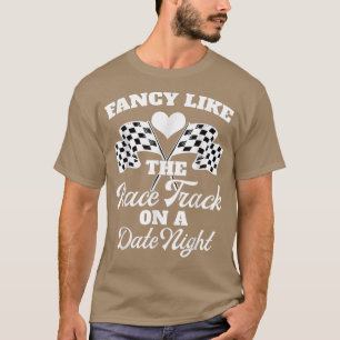 Retro Fancy Like The Race Track On A Date Night Ra T-Shirt