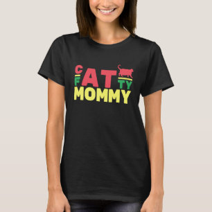 Retro Fatty Cat Mummy Fat Chonk Mum Kitty T-Shirt