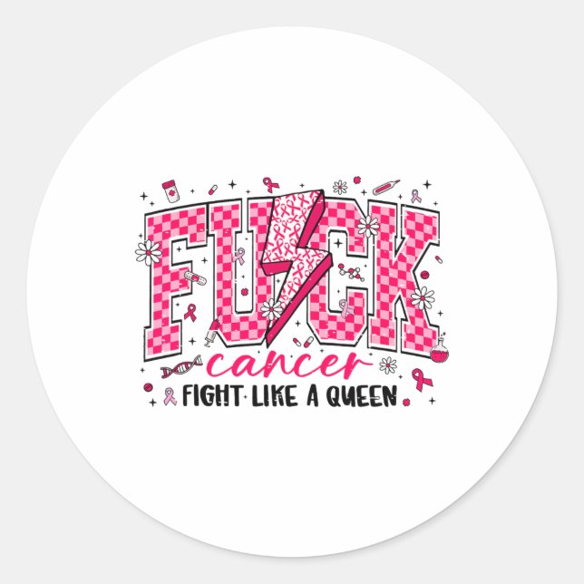 Retro Fck Cancer Fight Like A Queen Breast Cancer  Classic Round Sticker (Front)