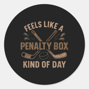 Retro Feels Like A Penalty Box Kind Of Day Hockey Classic Round Sticker