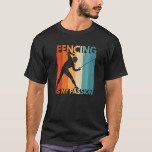 Retro Fencing Is My Passion Vintage Fencer T-Shirt