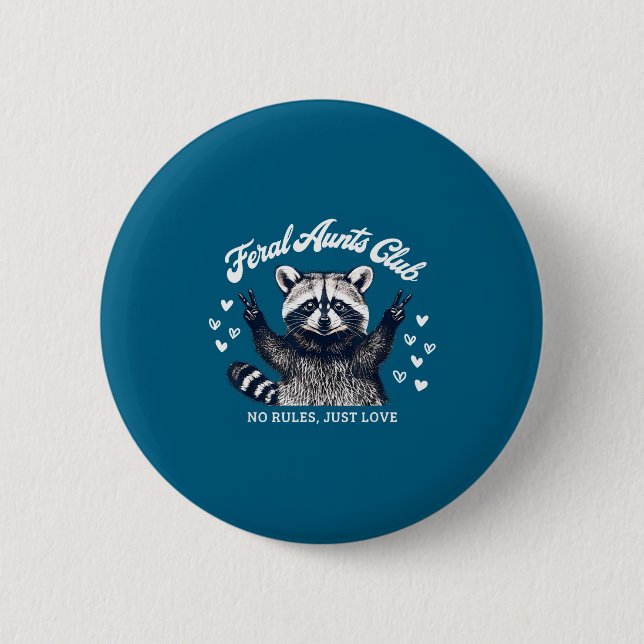 Retro Feral Aunts Club Raccoon Auntie Pregnancy An 6 Cm Round Badge (Front)