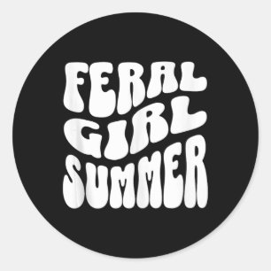 Retro Feral Girl Summer Groovy Mum Aunt Women Teen Classic Round Sticker