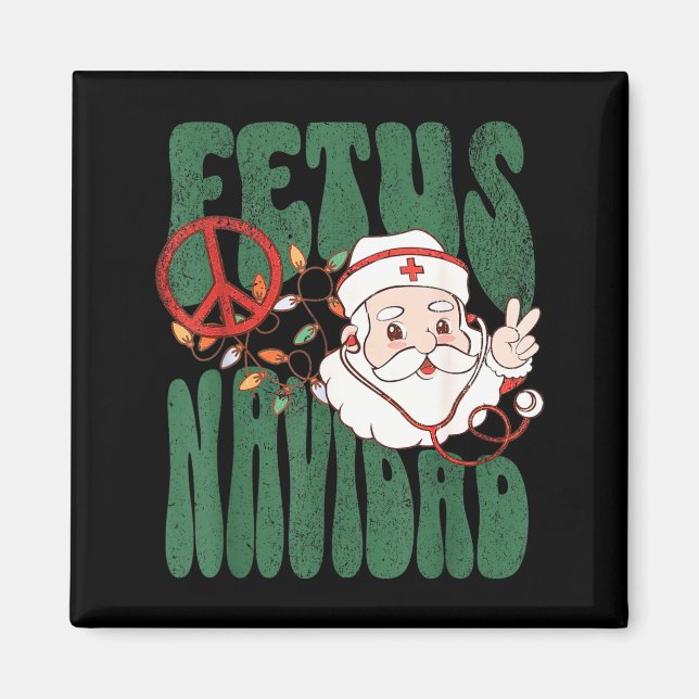 Retro Fetus Navidad Santa Claus Christmas Obgyn Nu Magnet (Front)