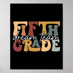 Retro Fifth Grade Dream Team Groovy Teacher Back T Poster