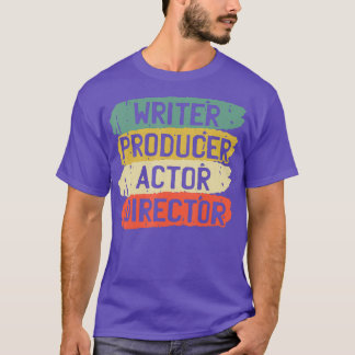 Retro Filmmaker Producer Writer Actor And Movie T-Shirt