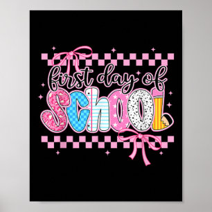 Retro First Day Of School Bow Teacher Student Back Poster