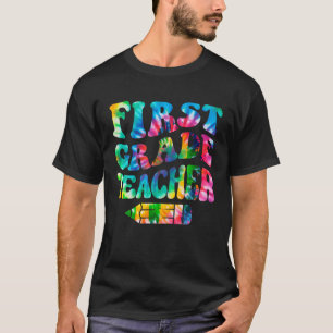 Retro First Grade Teacher Tie Dye Funny 1st Grade T-Shirt